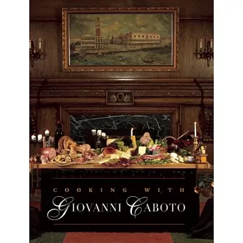 Cooking With Giovanni Caboto