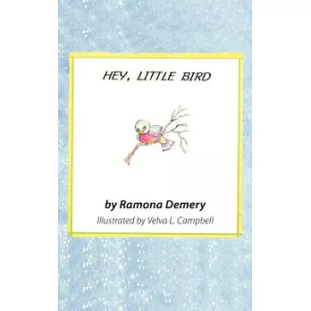 Hey, Little Bird: Verses for Children