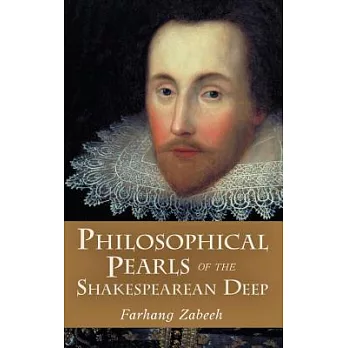 Philosophical Pearls of the Shakespearean Deep