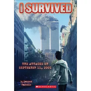 I Survived the Attacks of September 11th, 2001