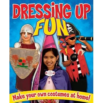 Dressing Up Fun