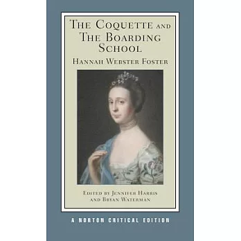 The Coquette and the Boarding School