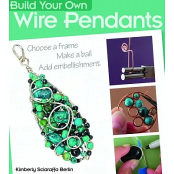 Build Your Own Wire Pendants