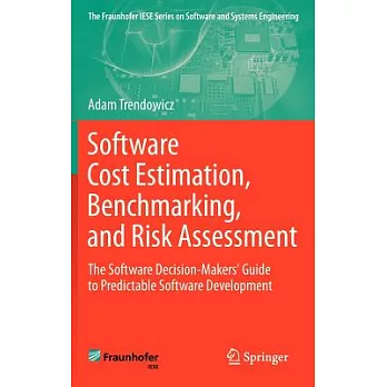 Software Cost Estimation, Benchmarking, and Risk Assessment
