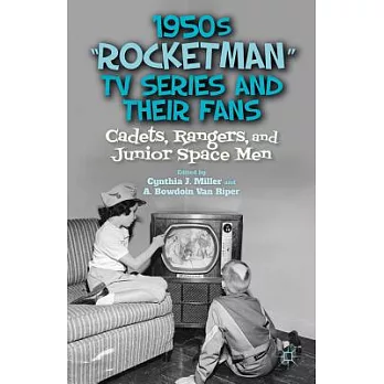 1950s ��Rocketman�� TV Series and Their Fans