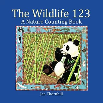 The Wildlife 123: A Nature Counting Book