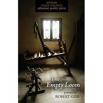 The Empty Loom