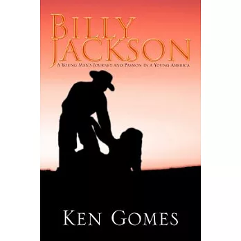 Billy Jackson: A Young Man’s Journey and Passion in a Young America