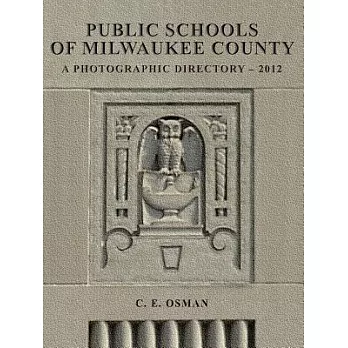 Public Schools of Milwaukee County: Photographic Directory 2012