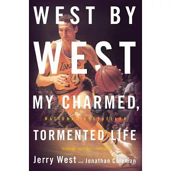 West by West: My Charmed, Tormented Life