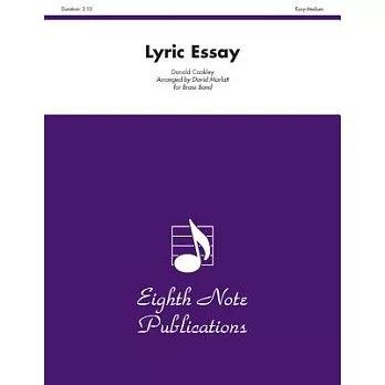 Lyric Essay: Conductor Score & Parts