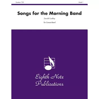 Songs for the Morning Band: Conductor Score & Parts