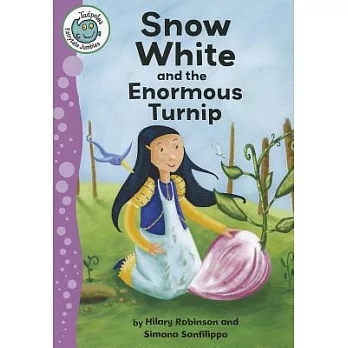 Snow White and the enormous turnip