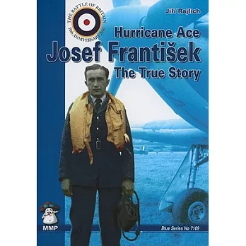Hurricane Ace Josef Frantisek: The True Story