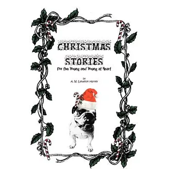 Christmas Stories: For the Young and Young at Heart