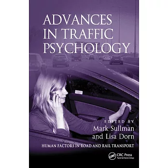 Advances in Traffic Psychology