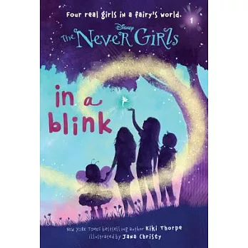 The Never girls (1) : In a blink /