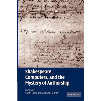 Shakespeare, Computers, and the Mystery of Authorship