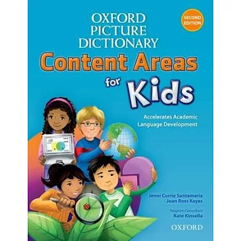 Oxford Picture Dictionary Content Areas for Kids: Accelerates Academic Language Development