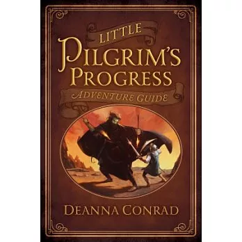 Little Pilgrim’s Progress Adventure Guide