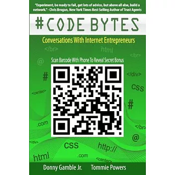 #Code Bytes: Conversations With Internet Entrepreneurs