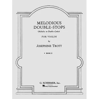 Melodious Double-stops: Book 2, First Position