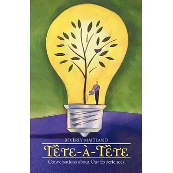 Tete-A-Tete: Conversations about Our Experiences