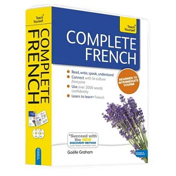 Teach Yourself Complete French: Beginner to Intermediate Course