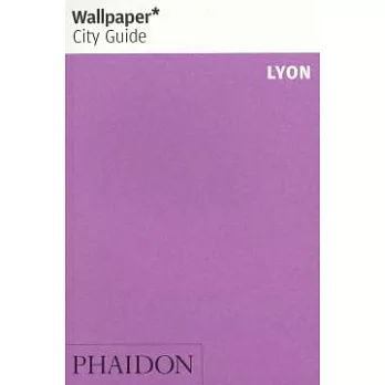 Wallpaper City Guide Lyon