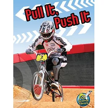 Pull it, push it /