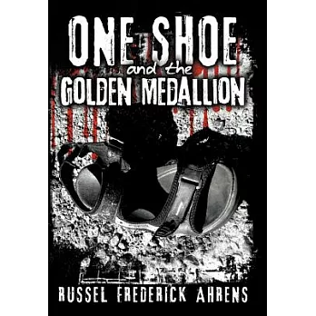 One Shoe and the Golden Medallion
