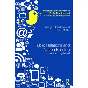 Public Relations and Nation Building: Influencing Israel