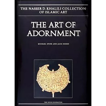 The Art of Adornment: Jewellery of the Islamic Lands