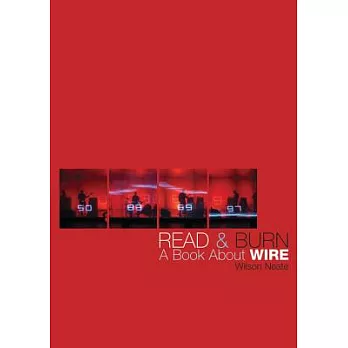 Read & Burn: A Book About Wire