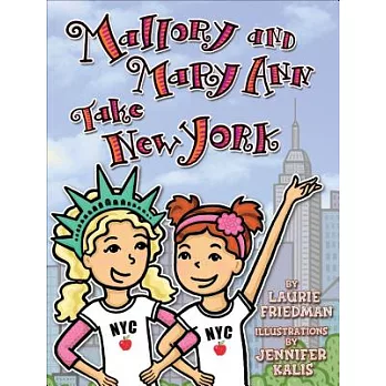 Mallory and Mary Ann Take New York