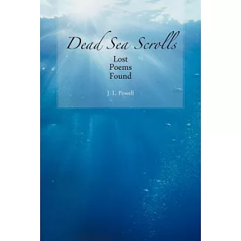 Dead Sea Scrolls: Lost Poems Found