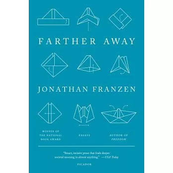 Farther Away: Essays