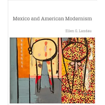 Mexico and American Modernism