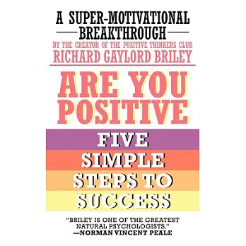 Are You Positive: Five Simple Steps to Success