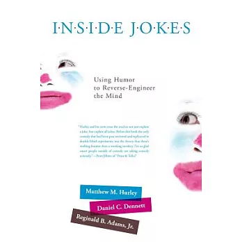 Inside Jokes: Using Humor to Reverse-Engineer the Mind