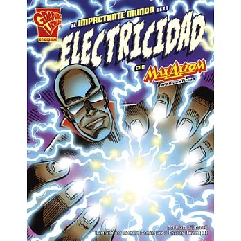 El impactante mundo de la electricidad con Max Axiom, supercientífico / The Shocking World of Electricity with Max Axiom, Superscientist