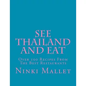 See Thailand and Eat