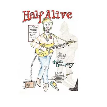 Half Alive: A Manual for Busking in the London Underground - How Not to