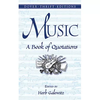Music: A Book of Quotations