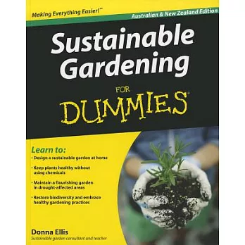 Sustainable Gardening for Dummies: Australian & New Zealand Edition