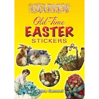 Glitter Old-Time Easter Stickers [With Stickers]