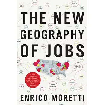 The new geography of jobs /