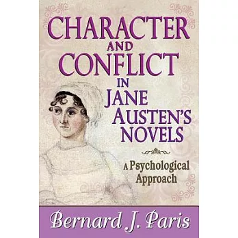 Character and Conflict in Jane Austen’s Novels: A Psychological Approach