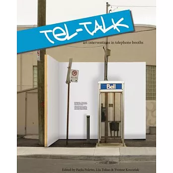 Tel-talk: Art Interventions in Telephone Booths