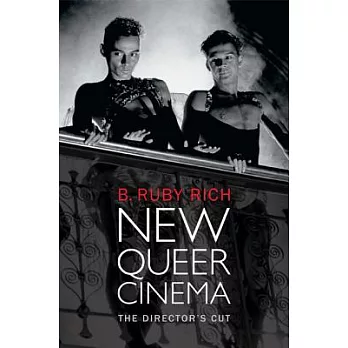 New Queer Cinema: The Director’s Cut